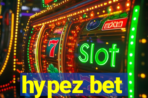 hypez bet